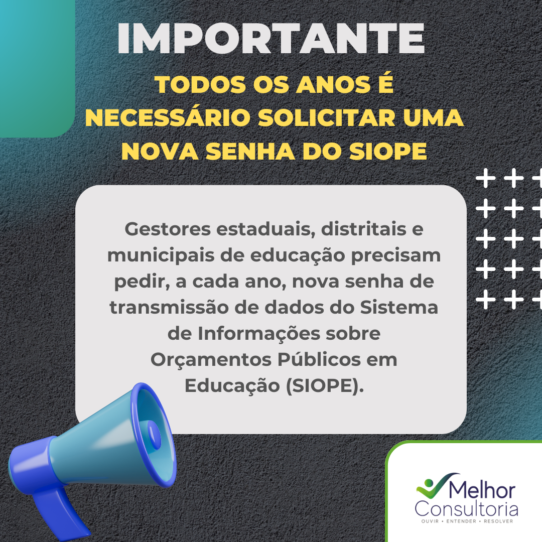 Saiba como solicitar nova senha do SIOPE para encaminhar informações da educação