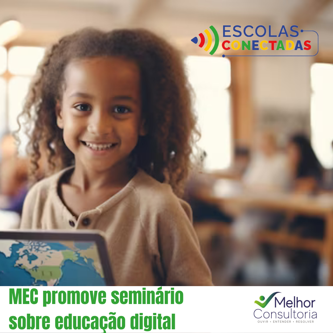 Desbravando Horizontes Digitais: Seminário do MEC Ilumina a Educação Transformadora