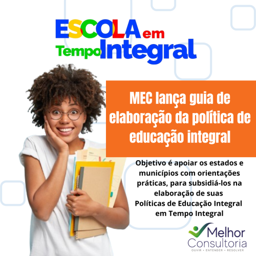 O Ministério da Educação (MEC) lançou recentemente um guia para auxiliar estados e municípios na elaboração de políticas de educação integral em tempo integral.